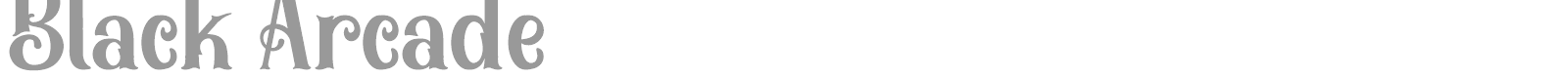 Black Arcade font preview